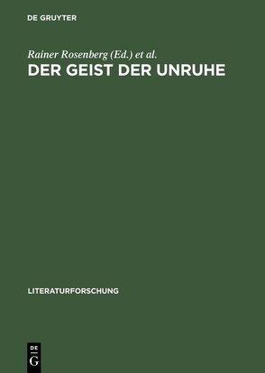 Der Geist der Unruhe von Boden,  Petra, Gast,  Gabriele, Münz-Koenen,  Inge, Rosenberg,  Rainer