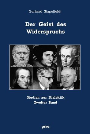 Der Geist des Widerspruchs von Stapelfeldt,  Gerhard