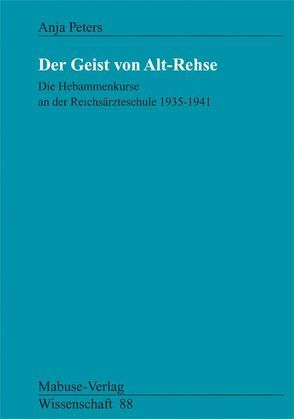 Der Geist von Alt-Rehse von Peters,  Anja