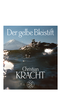 Der gelbe Bleistift von Kracht,  Christian