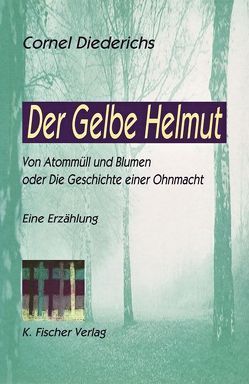 Der Gelbe Helmut von Diederichs,  Cornel