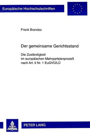 Der gemeinsame Gerichtsstand von Brandes,  Frank