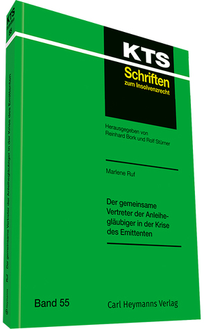 Der gemeinsame Vertreter der Anleihegläubiger in der Krise des Emittenten von Ruf,  Marlene