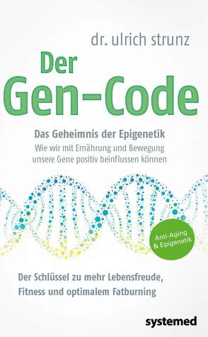 Der Gen-Code von Strunz,  Ulrich