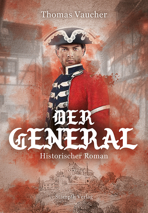 Der General von Vaucher,  Thomas