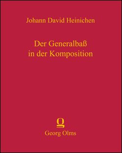 Der Generalbaß in der Komposition von Heinichen,  Johann David