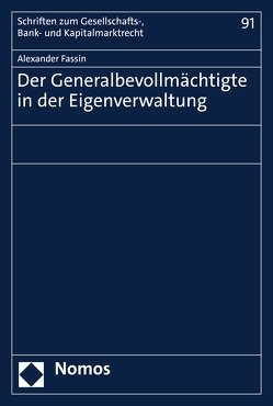 Der Generalbevollmächtigte in der Eigenverwaltung von Fassin,  Alexander