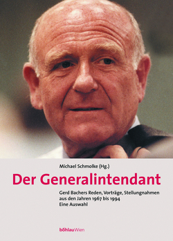 Der Generalintendant von Schmolke,  Michael