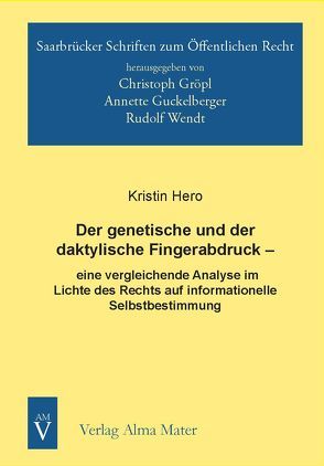 Der genetische und der daktylische Fingerabdruck von Hero,  Kristin