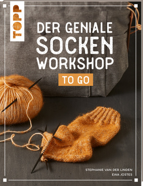 Der geniale Socken-Workshop to go von Jostes,  Ewa, van der Linden,  Stephanie