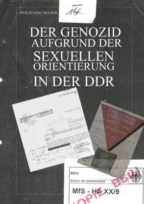 Der Genozid aufgrund der sexuellen Orientierung in der DDR von Mader,  Wolfgang