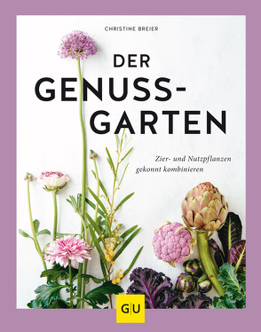 Der Genussgarten von Breier,  Christine