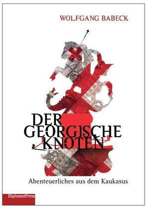 Der Georgische Knoten von Babeck,  Wolfgang
