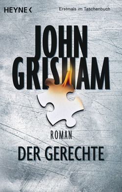 Der Gerechte von Dorn-Ruhl,  Kristiana, Grisham,  John, Reiter,  Bea, Walsh-Araya,  Imke