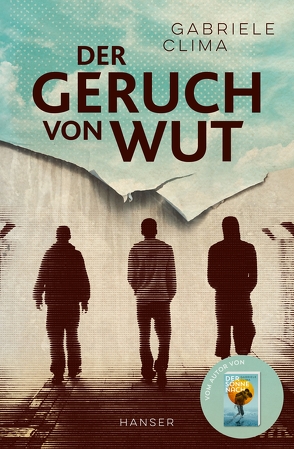 Der Geruch von Wut von Clima,  Gabriele, Neeb,  Barbara, Schmidt,  Katharina