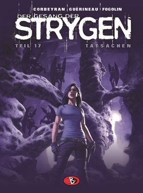 Der Gesang der Strygen #17 von Corbeyran,  Eric, Fogolin,  Dimitri, Funke,  Saskia, Guérineau,  Richard