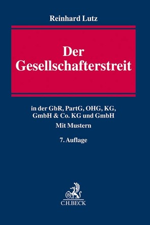 Der Gesellschafterstreit von Lutz,  Reinhard