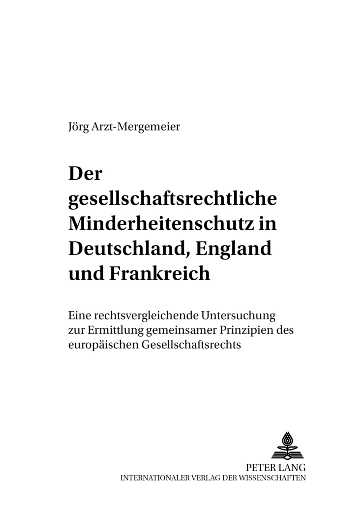 Der minderheitsschutz im gesellschaftsrecht