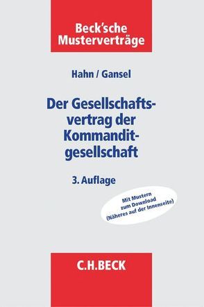 Der Gesellschaftsvertrag der Kommanditgesellschaft von Gansel,  Anna, Hahn,  Nicco