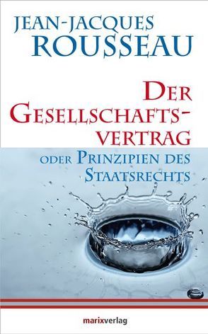 Der Gesellschaftsvertrag von Rousseau,  Jean-Jacques