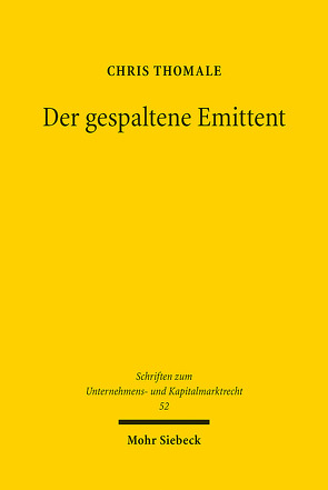 Der gespaltene Emittent von Thomale,  Chris