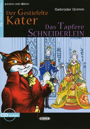 Der gestiefelte Kater – Das tapfere Schneiderlein von Grimm Brüder, Müller-Hartmann,  Andreas