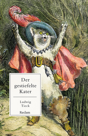 Der gestiefelte Kater von Tieck,  Ludwig