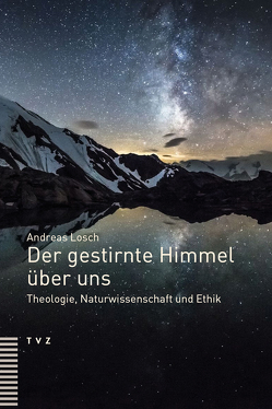 Der gestirnte Himmel über uns von Lösch,  Andreas