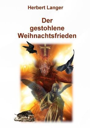 Der gestohlene Weihnachtsfrieden von Langer,  Herbert