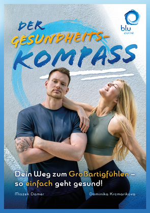 Der Gesundheitskompass von Damer,  Miszek, Krcmarikova,  Dominika