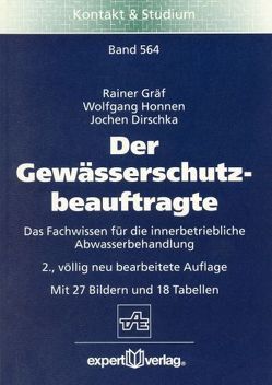 Der Gewässerschutzbeauftragte von Dirschka,  Jochen, Gräf,  Rainer, Honnen,  W.