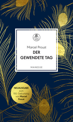 Der gewendete Tag von Helbling,  Hanno, Proust,  Marcel, Viragh,  Christina