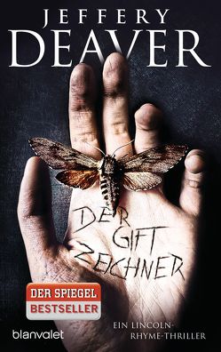 Der Giftzeichner von Deaver,  Jeffery, Haufschild,  Thomas