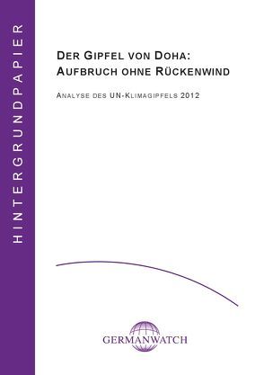 Der Gipfel von Doha: Aufbruch ohne Rückenwind von Harmeling,  Sven