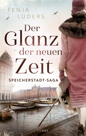 Der Glanz der neuen Zeit von Lüders,  Fenja