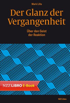 Der Glanz der Vergangenheit von Liebl,  Elisabeth, Lilla,  Mark, Scheu,  René