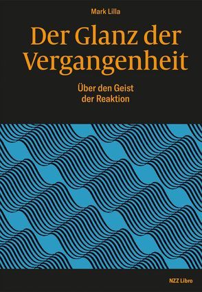 Der Glanz der Vergangenheit von Liebl,  Elisabeth, Lilla,  Mark, Scheu,  René