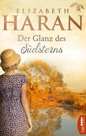 Der Glanz des Südsterns von Haran,  Elizabeth, Lorenz,  Isabell