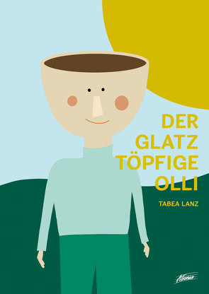 Der glatztöpfige Olli von Lanz,  Tabea