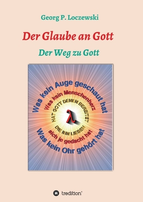 Der Glaube an Gott von Loczewski,  Georg P