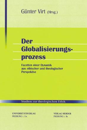 Der Globalisierungsprozess von Virt,  Günter