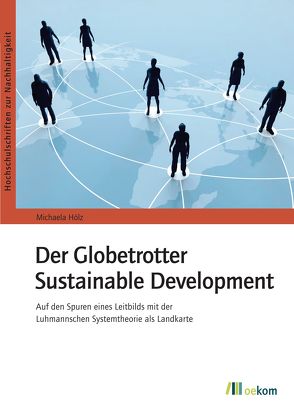 Der Globetrotter Sustainable Development von Hölz,  Michaela