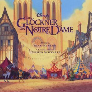 Der Glöckner von Notre Dame von Menken,  Alan