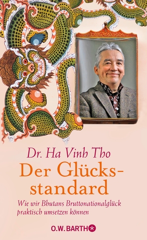 Der Glücksstandard von Kappen,  Horst, Tho,  Dr. Ha Vinh