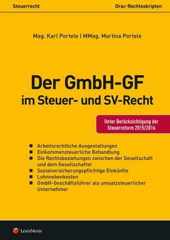 Der GmbH-GF im Steuer- und Sozialversicherungsrecht von Portele,  Karl, Portele,  Martina