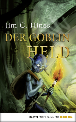 Der Goblin-Held von Franken,  Axel, Hines,  Jim C., Krug,  Michael, Kubiak,  Michael, Sander,  Ralph