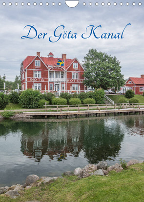 Der Göta Kanal (Wandkalender 2023 DIN A4 hoch) von Drees,  Andreas, www.drees.dk