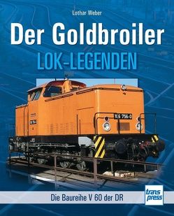 Der Goldbroiler von Weber,  Lothar