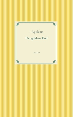 Der goldene Esel von Apuleius