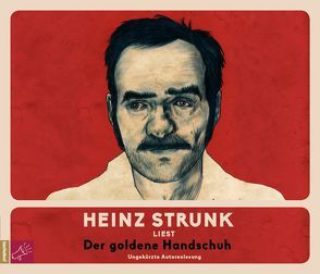 Der goldene Handschuh von Strunk,  Heinz